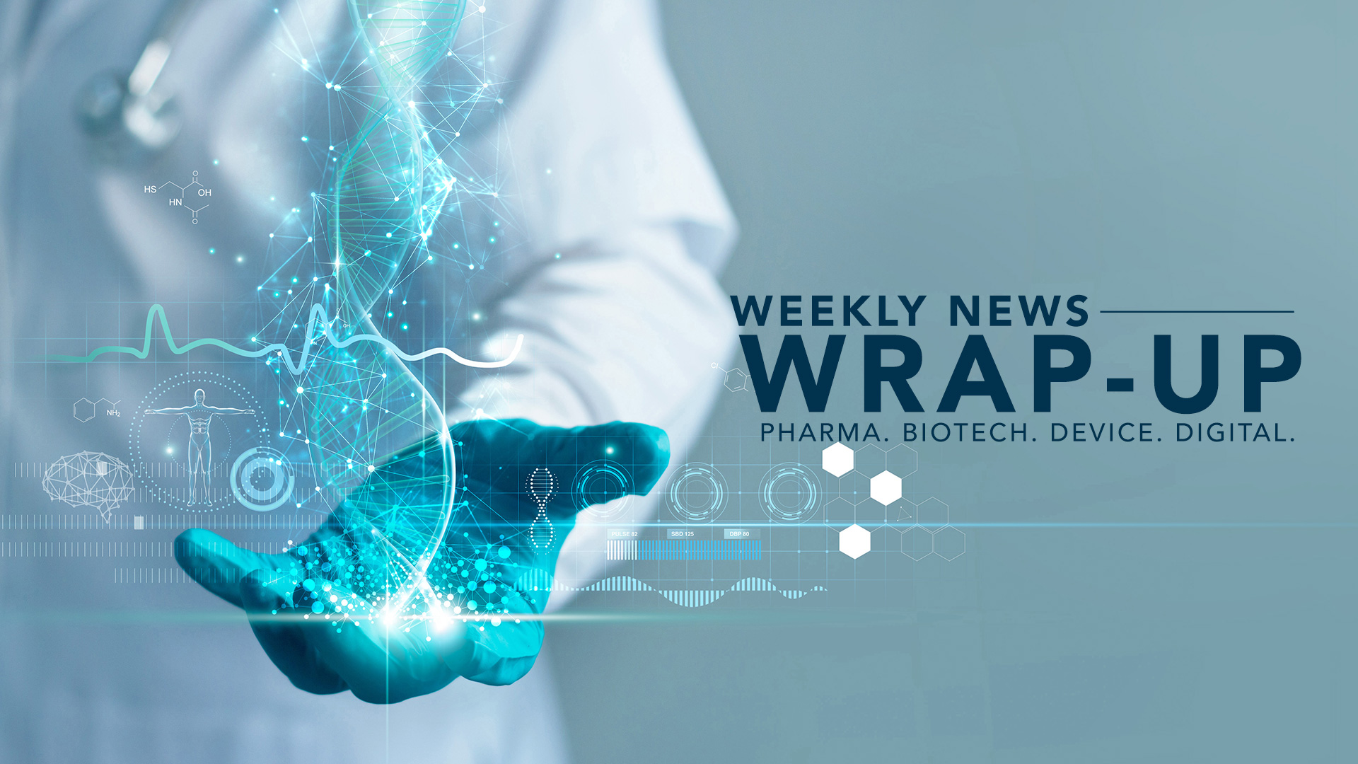 Healthcare Industry News Weekly Wrap-Up: July 28, 2023