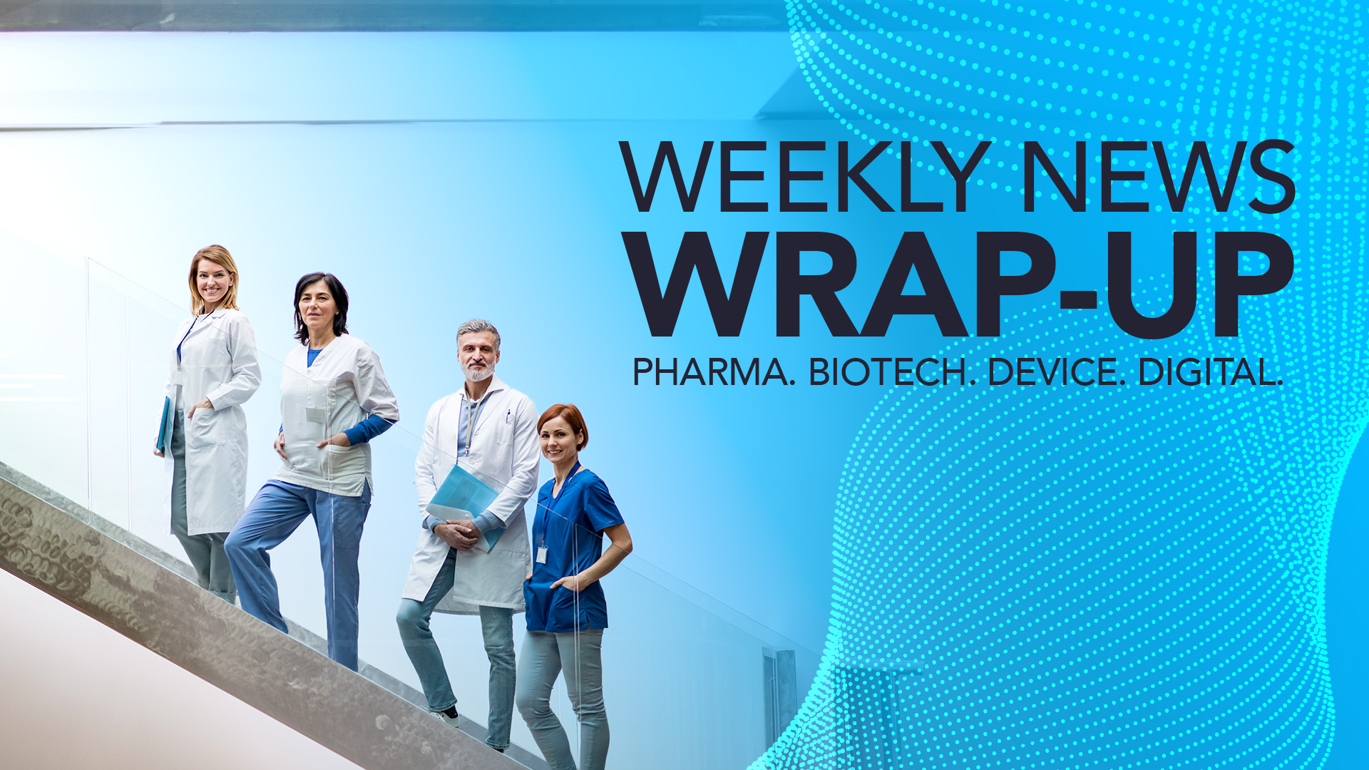 Healthcare Industry News Weekly Wrap-Up: December 22, 2023