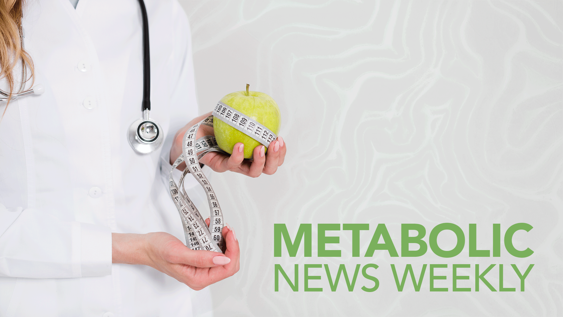 Metabolic News Weekly: April 9, 2024